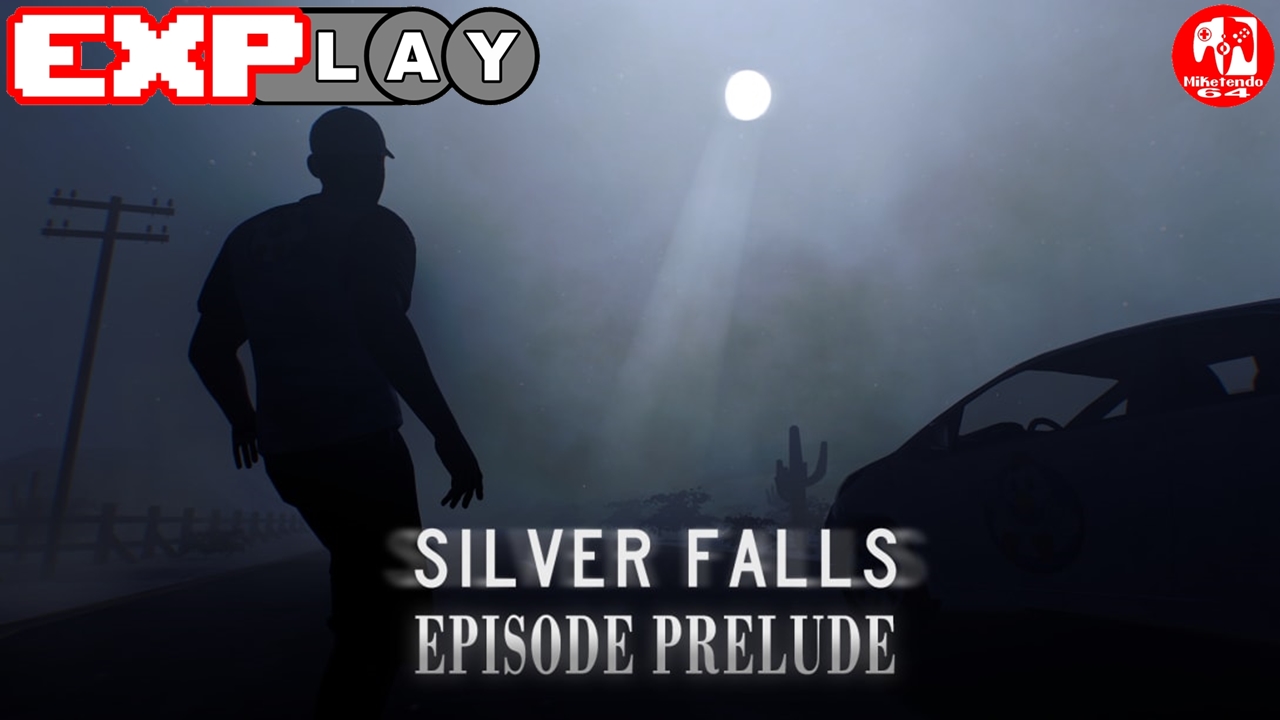 Silver Falls Episode Prelude EXPlay