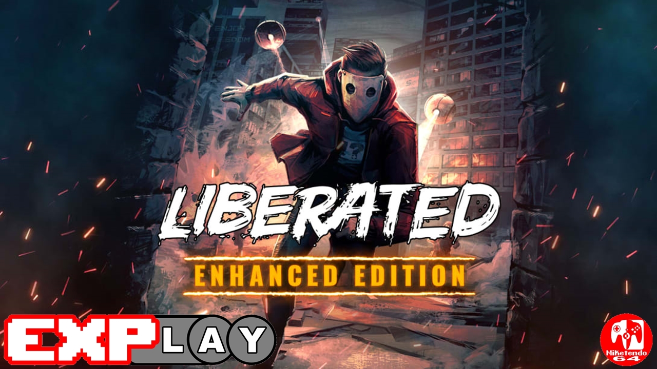 Liberated: Enhanced Edition