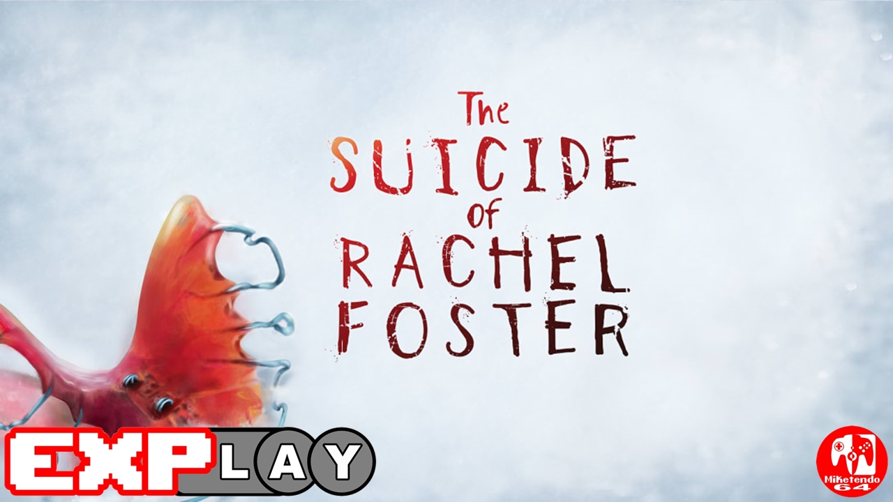 The Suicide Of Rachel Foster