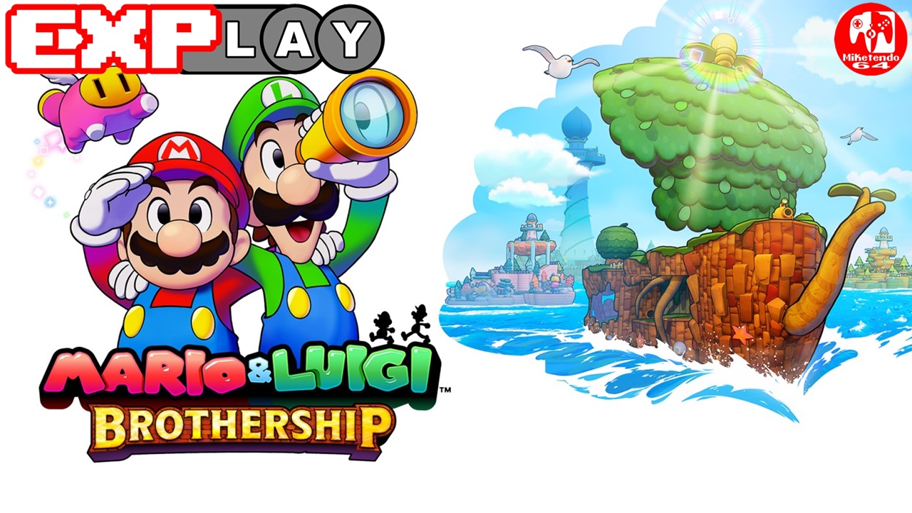 Mario & Luigi Brothership EXPlay