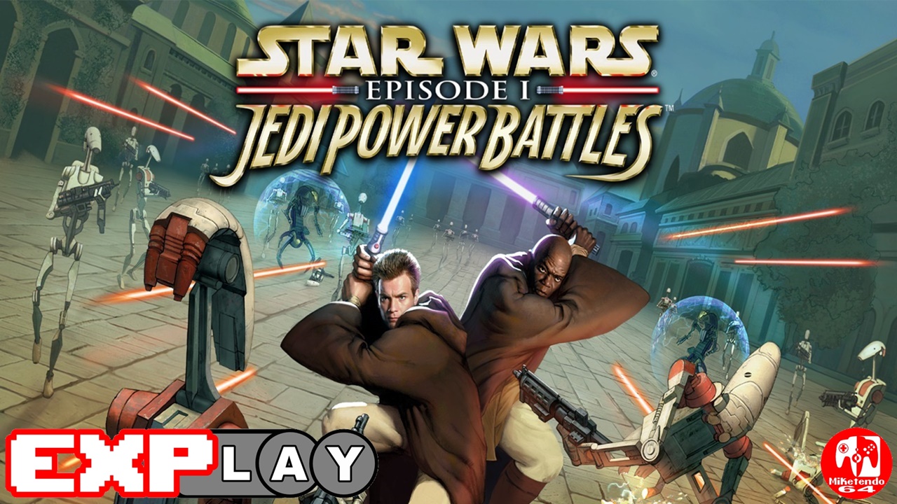 STAR WARS: Episode I: Jedi Power Battles