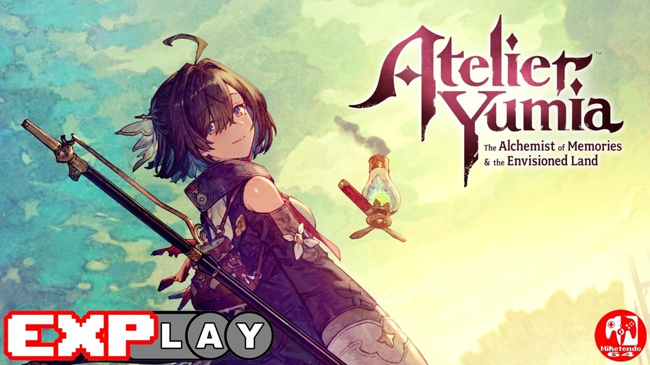 Atelier Yumia The Alchemist Of Memories And The Envisioned Land EXPlay